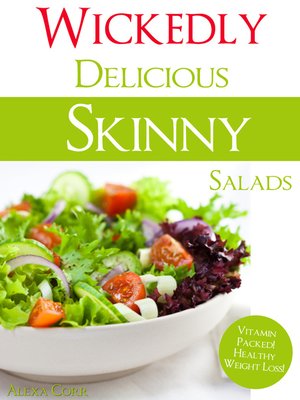 cover image of Wickedly Delicious Skinny Salads